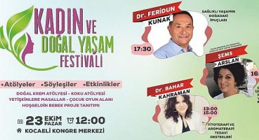 Kadın ve Doğal Yaşam Festivali başlıyor