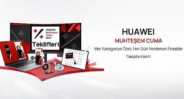 HUAWEI Online Mağaza’da Muhteşem Cuma Kampanyaları başladı