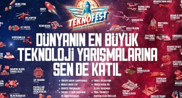 TEKNOFEST 2023 Teknoloji Yarışmalarına Başvuru İçin Son Saatler