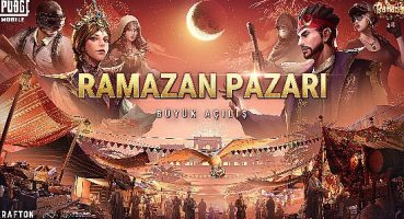 PUBG MOBILE, Ramazan Ayını Medcezir Kampanyası ve Ramazan Pazarı ile kutluyor