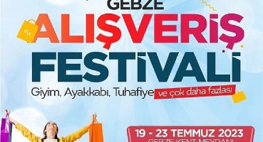 Gebze, Alışveriş Festivaliyle şenlenecek