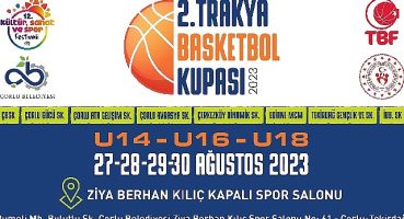 2. Trakya Basketbol Kupası'nda Geri Sayım Başladı