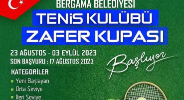 Bergama Tenis Kulübü Zafer Kupası başlıyor