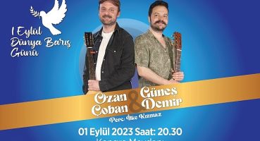 Lüleburgaz'dan dünyaya barış ezgileri yayılacak!