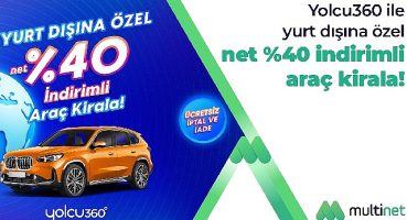 MultiNet kullanıcılarına yurt dışı seyahatlerinde yüzde 40 indirim