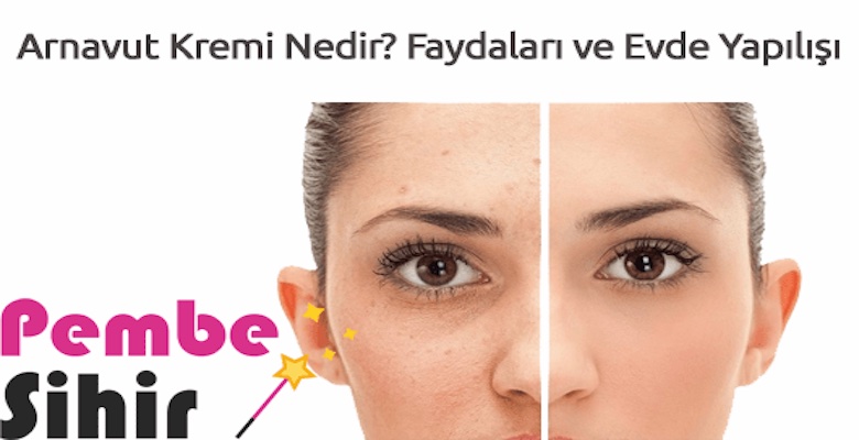 Arnavut Kremi Nedir? Faydaları ve Evde Yapılışı