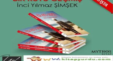 Bir Kutu Geçmiş – İnci Yılmaz Şimşek