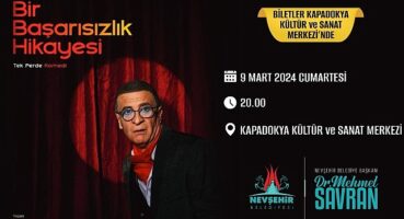 Ünlü sanatçı Cengiz Küçükayvaz'ın oynadığı 'Bir Başarısızlık Hikayesi' adlı tiyatro oyunu, 9 Mart Cumartesi günü Nevşehir'de sahnelenecek