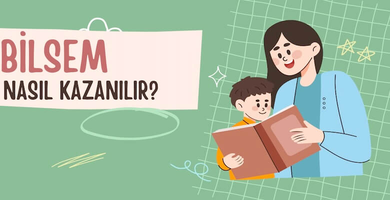 Bilsem Nasıl Kazanılır?
