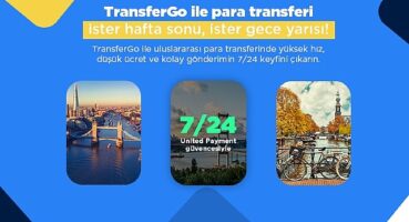 United Payment dünya devi TransferGo'yu 7/24 para transferi ile buluşturuyor