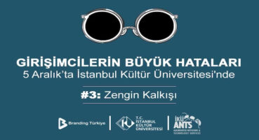 Girişimcilerin Büyük Hataları Etkinliği 5 Aralık’ta İKÜ’de Düzenleniyor!