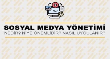 Sosyal Medya Yönetimi Nedir?