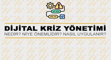 Dijital Kriz Yönetimi Nedir?